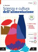 libro di Scienza e cultura dell'alimentazione per la classe 3 BSA della Ist  Prof  G  Pastore di Gattinara