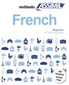 French. Workbook. False beginners edito da Assimil Italia