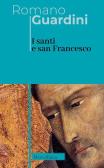 I santi e san Francesco. Ediz. italiana e tedesca edito da Morcelliana