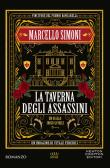 La taverna degli assassini. Un'indagine di Vitale Federici edito da Newton Compton Editori