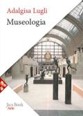 Museologia edito da Jaca Book