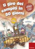 I compiti vanno in vacanza. Il disfa-libro per la primaria. Classe quarta  di Camillo Bortolato: Bestseller in Guide per gli esami - 9788859007951