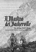 Il mastino dei Baskerville edito da Black Dog