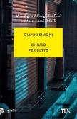 Chiuso per lutto. Un caso di Petri e Miceli edito da TEA