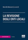 La revisione degli enti locali edito da Maggioli Editore