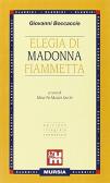 Elegia di madonna Fiammetta edito da Ugo Mursia Editore