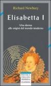 Elisabetta I. Una donna alle origini del mondo moderno edito da Claudiana