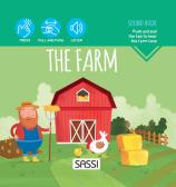 The farm. Sound book. Ediz. a colori edito da Sassi