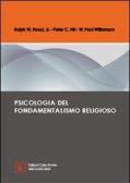 Psicologia del fondamentalismo religioso edito da Firera & Liuzzo Publishing
