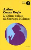 L' ultimo saluto di Sherlock Holmes edito da Mondadori