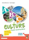 ABC... Culture. English-speaking world. Per la Scuola media. Con e-book. Con espansione online per Scuola secondaria di I grado (medie inferiori)