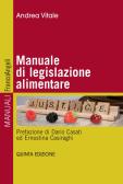 Manuale di legislazione alimentare edito da Franco Angeli
