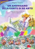 Un americano alla corte di re Artù edito da Gallucci Bros