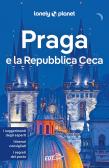 Praga e la Repubblica Ceca. Con cartina edito da Lonely Planet Italia