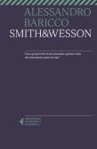 Smith & Wesson edito da Feltrinelli
