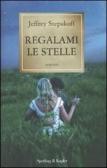 Regalami le stelle edito da Sperling & Kupfer