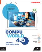 Compuworld 4.0. Per gli Ist. tecnici. Con e-book. Con espansione online per Istituto tecnico industriale