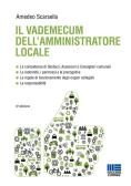 Il vademecum dell'amministratore locale edito da Maggioli Editore