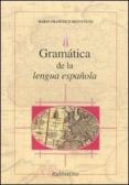 Gramática de la lengua española edito da Rubbettino