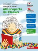 Mappe e tesori. Alla scoperta dei classici. Per la Scuola media. Con e-book per Scuola secondaria di I grado (medie inferiori)