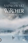 La signora del lago. The Witcher vol.7 edito da TEA