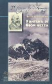Fontana di giovinezza edito da Priuli & Verlucca