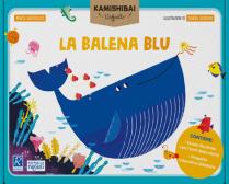 La balena blu. Tavole per kamishibai. Ediz. a colori. Con guida