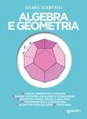 Algebra e geometria edito da Giunti Editore