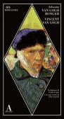 Vincent Van Gogh edito da Abscondita