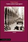 L'odore acido di quei giorni edito da Laurana Editore