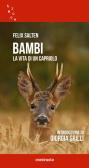 Bambi. La vita di un capriolo edito da Contrasto