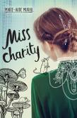 Miss Charity edito da Giunti Editore