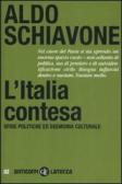 L' Italia contesa. Sfide politiche ed egemonia culturale edito da Laterza