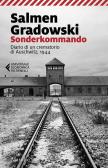 Sonderkommando. Diario di un crematorio di Auschwitz, 1944 edito da Marsilio