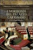 I moribondi del palazzo Carignano edito da Ugo Mursia Editore