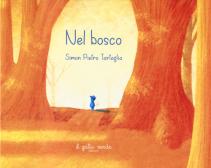Un giorno perfetto. Avventure a Bosco piccolo. Ediz. a colori di Maria  Gianola - 9788865793237 in Fiabe e storie illustrate