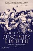 Auschwitz è di tutti edito da Rizzoli