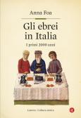 Gli ebrei in Italia. I primi 2000 anni edito da Laterza