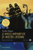 Le novelle marinaresche di mastro Catrame edito da Mondadori