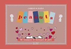 Peanuts. Mi innamoro di chiunque mi parli edito da Oblomov Edizioni