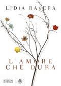 L'amore che dura edito da Bompiani