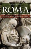 Roma. Nascita di una grande potenza edito da Hoepli