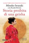 Storia proibita di una geisha edito da Newton Compton Editori