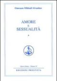 Amore e sessualità vol.1 edito da Prosveta