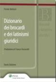 Dizionario dei brocardi e dei latinismi giuridici edito da Ipsoa