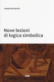 Nove lezioni di logica simbolica edito da ESD-Edizioni Studio Domenicano