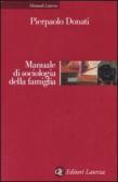 Manuale di sociologia della famiglia edito da Laterza
