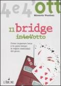 Il bridge vol.1 edito da L'Airone Editrice Roma