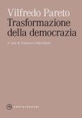 Trasformazione della democrazia edito da Castelvecchi