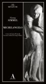 Michelangelo edito da Abscondita